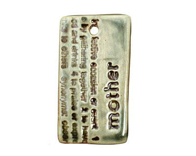 Earthenwood Studio Ceramic Peacock Iron Mother Text Pendant 24x44mm